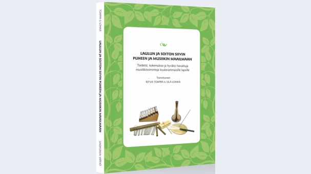 Laulun ja soiton siivin puheen ja musiikin maailmaan -kirja